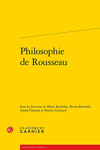 9782812421365: Philosophie de rousseau (L EUROPE DES LUMIERES)