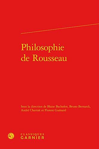 Beispielbild fr Philosophie de Rousseau zum Verkauf von Gallix