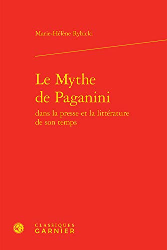 9782812429316: Le Mythe de Paganini: 3