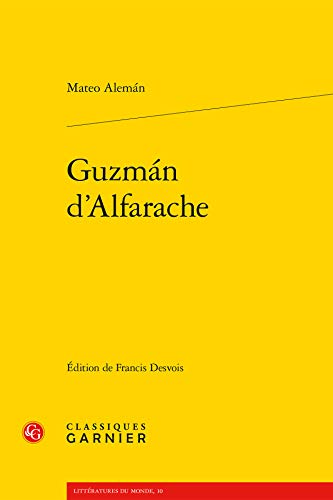 9782812429590: Guzman d'Alfarache: 10 (Litteratures Du Monde)
