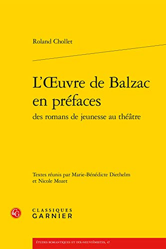 Beispielbild fr L'oeuvre de Balzac en prfaces des romans de jeunesse au thtre zum Verkauf von medimops