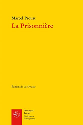 9782812431937: La Prisonniere (Litteratures Francophones)