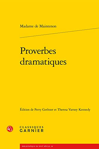 9782812432330: Proverbes Dramatiques: 2 (Bibliotheque Du Xviie Siecle)