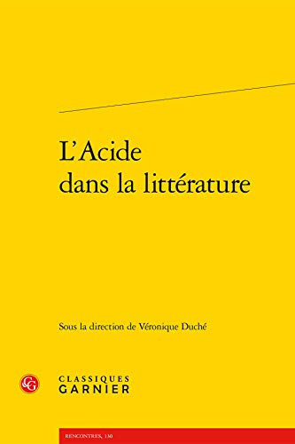 Beispielbild fr L'Acide dans la littrature zum Verkauf von Gallix