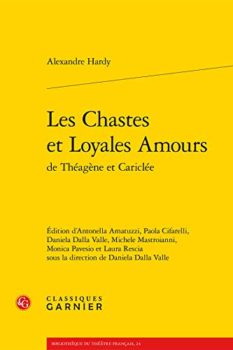 9782812434020: Les chastes et loyales amours de Thagne et Caricle