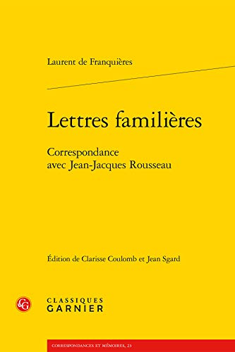 Beispielbild fr Lettres familires: Correspondance avec Jean-Jacques Rousseau zum Verkauf von Gallix