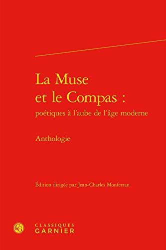 Imagen de archivo de La Muse et le Compas :: Anthologie a la venta por Gallix