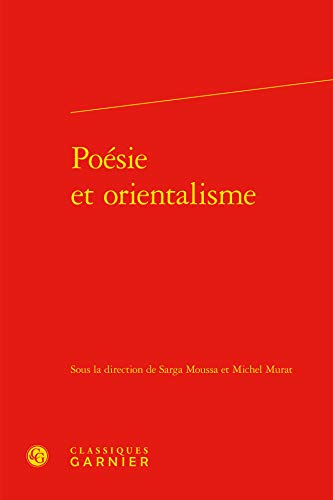 9782812436666: Poesie et orientalisme (Rencontres)