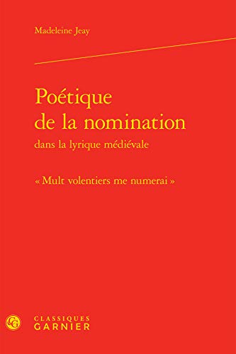 Stock image for Potique de la nomination:  Mult volentiers me numerai  for sale by Gallix