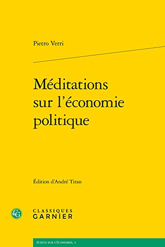 Imagen de archivo de Mditations sur l'conomie politique (Ecrits Sur L'Economie) (French Edition) a la venta por Gallix