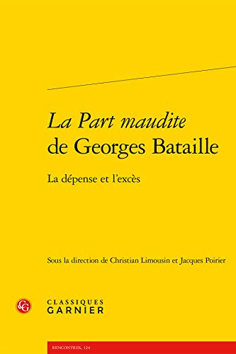 Beispielbild fr Part maudite de Georges Bataille zum Verkauf von ISD LLC