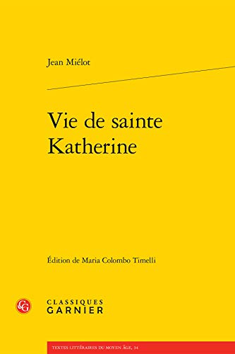 Imagen de archivo de Vie de sainte Katherine a la venta por ISD LLC