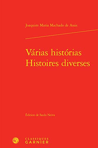 Stock image for Vrias histrias / Histoires diverses (Littratures du monde, 14) (French and Portuguese Edition) for sale by Gallix