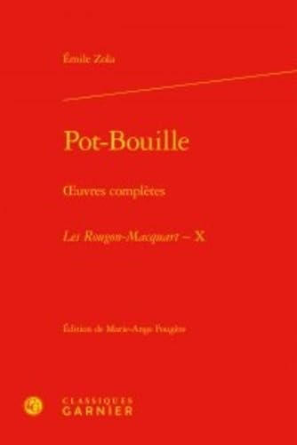 9782812451508: Pot-Bouille: oeuvres compltes - Les Rougon-Macquart, X