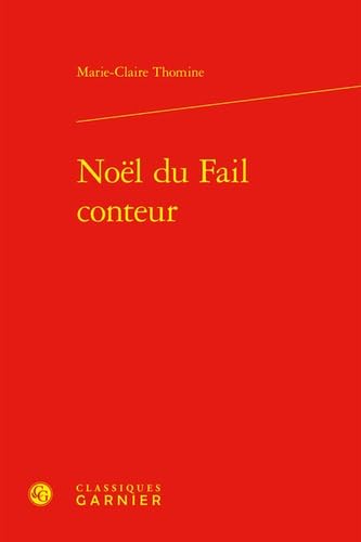 Stock image for Nol du Fail conteur for sale by Chapitre.com : livres et presse ancienne