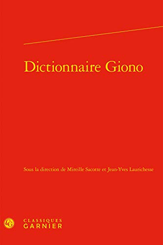 Beispielbild fr dictionnaire Giono zum Verkauf von Chapitre.com : livres et presse ancienne