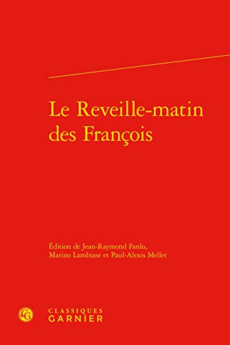 Imagen de archivo de Le Reveille-matin des Franois a la venta por Gallix
