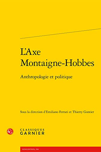 Imagen de archivo de Axe Montaigne-Hobbes a la venta por ISD LLC