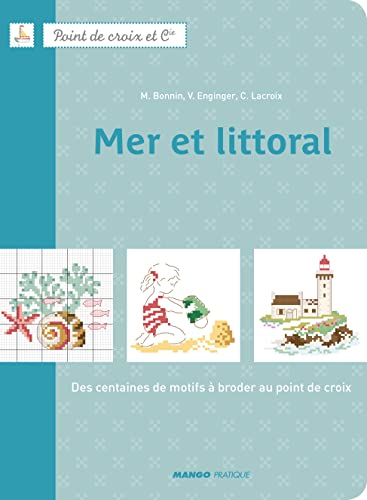 Stock image for Mer littoral : Des centaines de motifs  broder au point de croix for sale by medimops