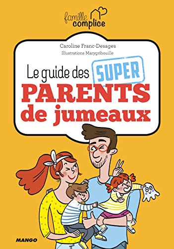 Stock image for Le guide des super parents de jumeaux for sale by AwesomeBooks