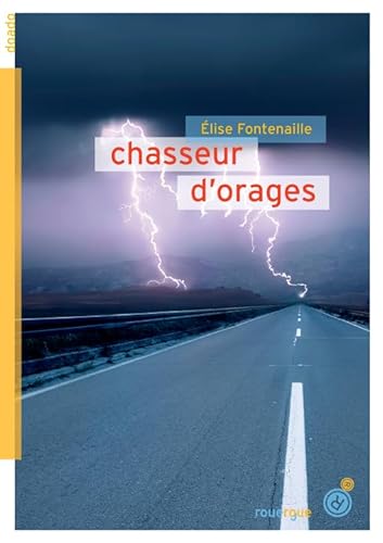 Imagen de archivo de Chasseur d'orages a la venta por Chapitre.com : livres et presse ancienne