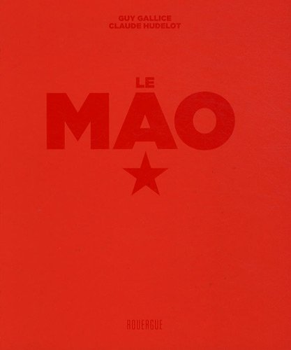 Imagen de archivo de Le Mao a la venta por Chapitre.com : livres et presse ancienne