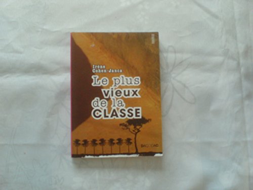 9782812600678: Le plus vieux de la classe