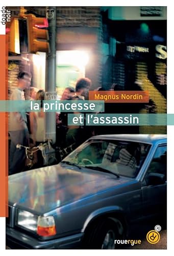 Beispielbild fr La princesse et l'assassin zum Verkauf von medimops