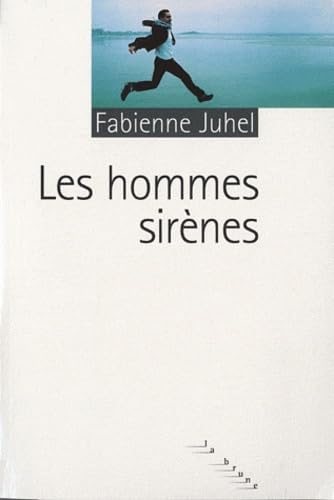 Beispielbild fr Les hommes sir nes [Paperback] Juhel, Fabienne zum Verkauf von LIVREAUTRESORSAS