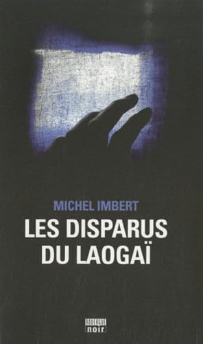 Stock image for Les disparus du Laoga�