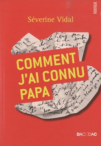 Stock image for Comment j'ai connu papa [Paperback] Vidal, S verine for sale by LIVREAUTRESORSAS