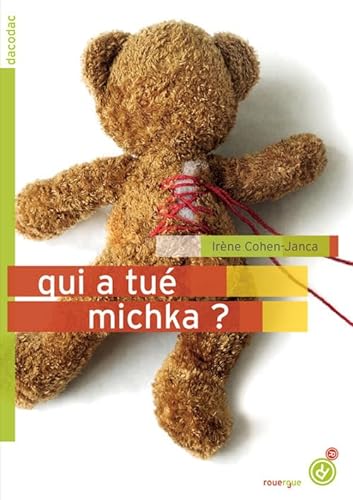 Stock image for Qui a tu Michka ? for sale by Ammareal