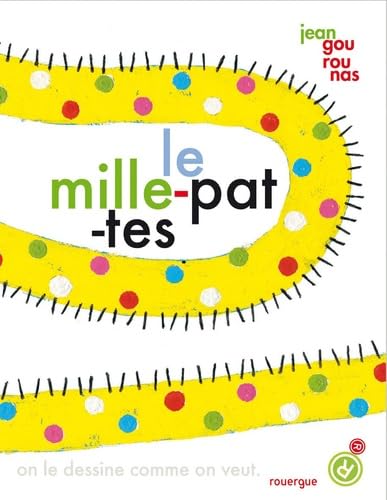 9782812603051: Le mille-pattes: On le dessine comme on veut.