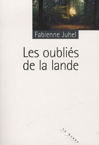 9782812603860: Les oublis de la lande