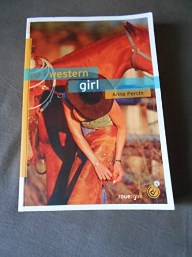 Beispielbild fr Western girl zum Verkauf von Librairie Th  la page
