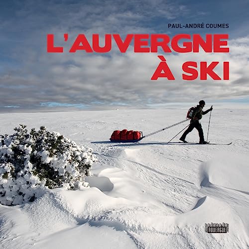 Beispielbild fr L'auvergne  ski zum Verkauf von Gallix