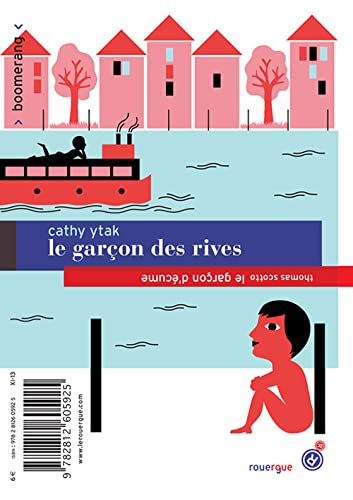 Stock image for Le garon des rives/ Le garon d'cume for sale by Ammareal