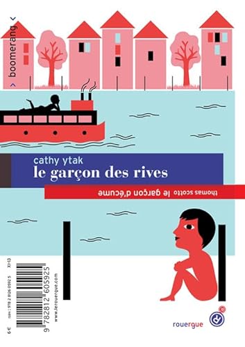 Stock image for Le garon des rives/ Le garon d'cume for sale by medimops