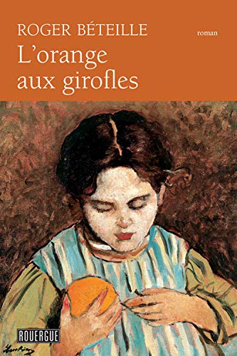 Imagen de archivo de L'orange aux girofles a la venta por Ammareal