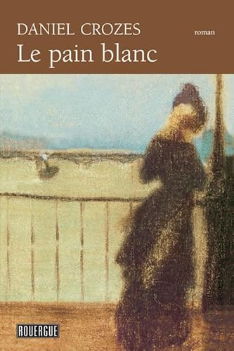 Stock image for Le pain blanc for sale by books-livres11.com