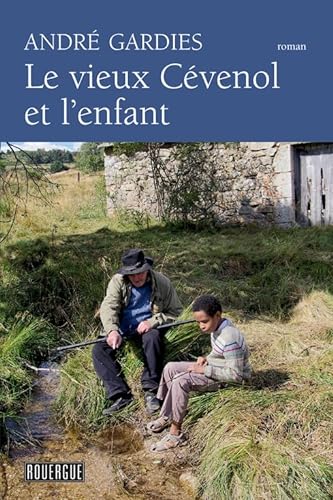 Stock image for Le vieux Cvenol et l'enfant for sale by Ammareal
