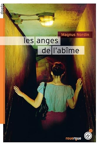 9782812607165: Les anges de l'abme