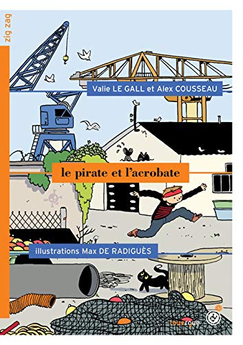 Beispielbild fr Le pirate et l'acrobate zum Verkauf von Ammareal