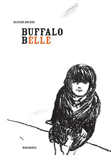 Beispielbild fr Buffalo Belle zum Verkauf von Ammareal