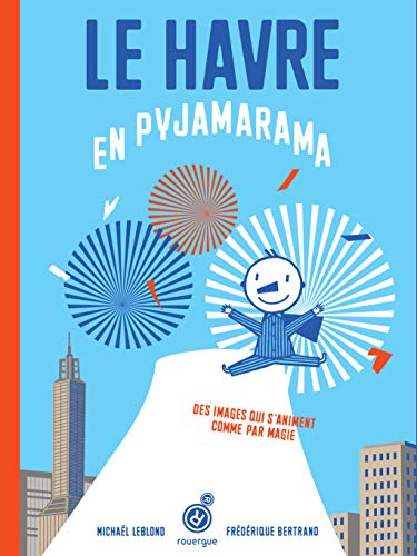 Beispielbild fr Le Havre en pyjamarama zum Verkauf von medimops