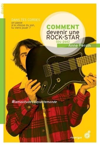 Immagine stock per Comment devenir une rock star (ou pas)