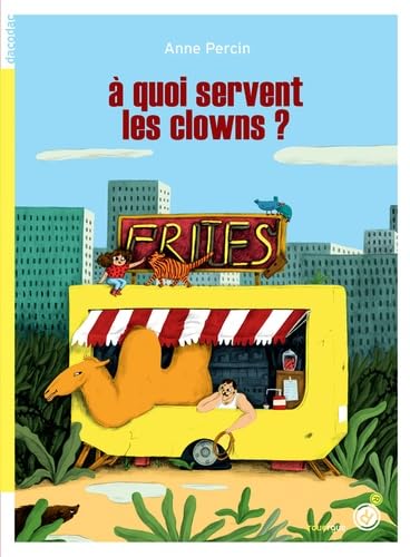 Beispielbild fr  quoi servent les clowns ? zum Verkauf von Ammareal