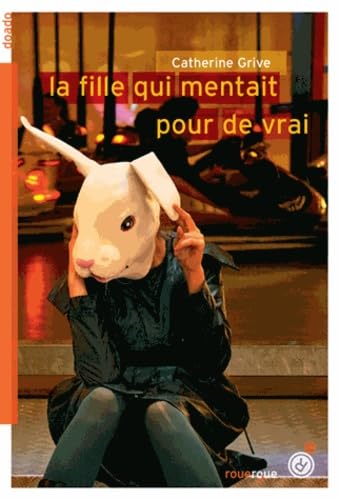 Imagen de stock para La fille qui mentait pour de vrai