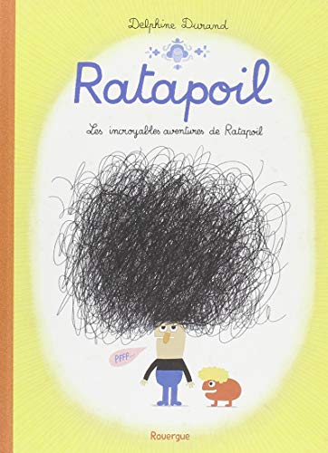 Beispielbild fr Ratapoil: Les incroyables aventures de Ratapoil zum Verkauf von WorldofBooks
