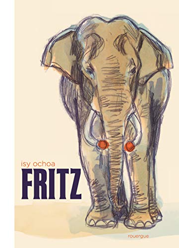 Stock-Bild f�r Fritz: les m�moires d'un �l�phant